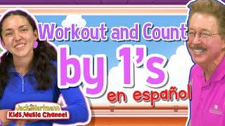 WORKOUT and COUNT by 1's en ESPAÑOL | Jack Hartmann