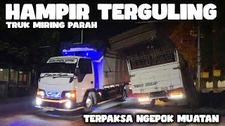 TRUK MIRING HAMPIR TERGULING‼️ TERPAKSA MUATAN PINDAH DI TRUK KIKI CORE