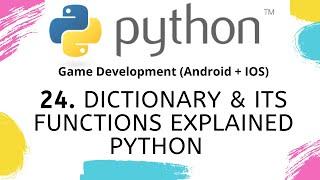 Dictionary & Its Functions Explained | Python Tutorials For Absolute Beginners