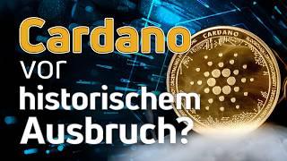 Cardano: Kommt JETZT endlich der Durchbruch?