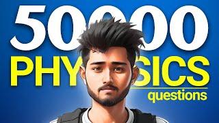 I Solved 50000 Physics Questions, Here's What I Learnt..