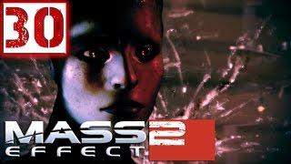 Mass Effect 2 Прохождение Часть 30 (Солдат, Герой, Insanity) "Самара: Ардат-Якши"