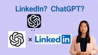ChatGPT For LinkedIn: The Most Efficient Tool for LinkedIn