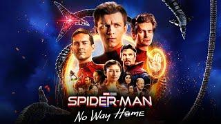 Spider-Man: No Way Home 2021 Action/Sci-Fi Full Movie Facts & Review | Tom Holland, Tobey Maguire