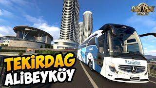 Tekirdağ - Alibeyköy | 2K24 Yeni Türkiye Haritası | Mercedes Benz Travego 16 SHD | ETS 2