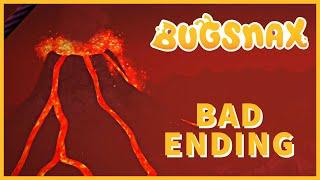 BUGSNAX Can All Grumpuses Die? | BUGSNAX Bad Ending