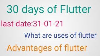 30 days of flutter|| what is flutter?||how to apply for it