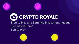 Crypto Royale (Real Free to play and Earn game in Harmony Blockchain)