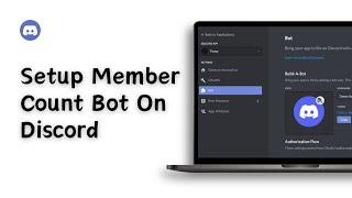 How To Setup Member Count Bot On Discord | FUll Guide