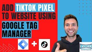 How To Install TikTok Pixel With Google Tag Manager | Install In As Little As 2 Minutes