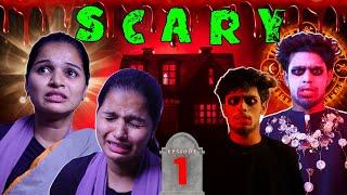 SCARY || EPISODE-01 Wait for Twist  #comedy  #viral  #funny