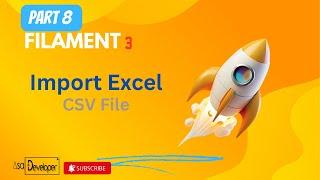 Filament 3 - Import Excel