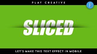 Sliced text effect in Pixellab | tutorial | cut out text animation | mobile editing