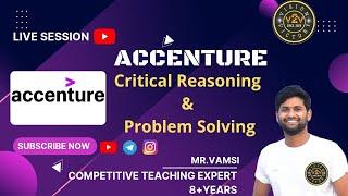 Accenture  Critical Reasoning & Problem Solving  #reasoning  #v2v #aptitude #accenture