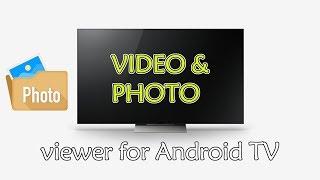 Watch video & view photo on Android TV, Mi Box and Mi Stick