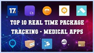 Top 10 Real Time Package Tracking Android Apps