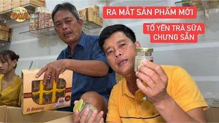 Tổ Yến Trà Sữa ra mắt hủ yến chưng sẵn, Khương Dừa cảm ơn quý bà con ủng hộ hơn 2 năm qua