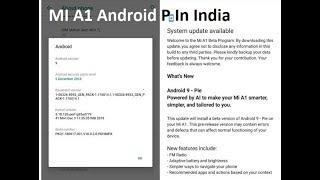 Mi A1 Android Pie Official Stable Update For India