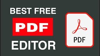 Best FREE PDF Editor || PDF Editor