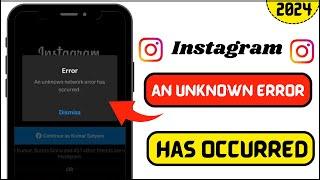 How to fix “An unknown network error has occurred” on instagram 2024 || iOS 17