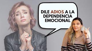 Trabaja tu AUTOESTIMA y dile adiós a la DEPENDENCIA EMOCIONAL