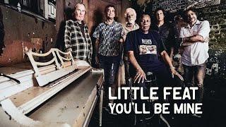 Little Feat - You’ll Be Mine (Official Lyric Video) from Sam's Place
