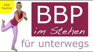  23 min. Bauch, Beine und Po Workout für unterwegs, ohne Geräte und wenig Platzbedarf, im Stehen