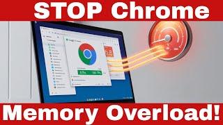 Google Chrome Consuming So Much Memory? Here’s the Fix!