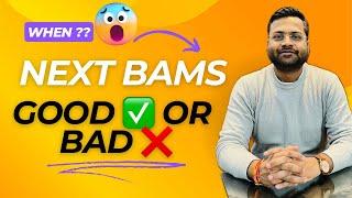 EXIT EXAM - BAMS , NEXT EXAM | BOYCOTT | GOOD OR BAD