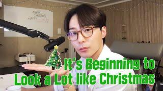 It's Beginning to Look a Lot Like Christmas 커버해봄