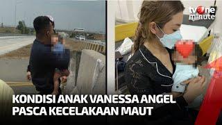 Pasca Kecelakaan Fatal, Begini Kondisi Terkini Anak Vanessa Angel | tvOne Minute