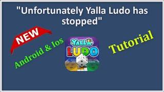 How To Fix Unfortunately Yalla Ludo App Has Stopped Error Android & Ios - 2022