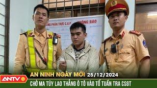 Bị thương tích, CSGT vẫn kiên quyết bắt gã tài xế vận chuyển ma tuý | An ninh ngày mới ngày 25/12