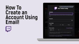 How to Create a Twitch Account Using email [easy]