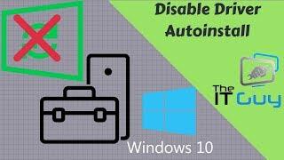 Disable Automatic Driver Installation on Windows 10