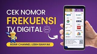 Frekuensi TV Digital Terbaru, Scan Manual Channel Lebih Lengkap