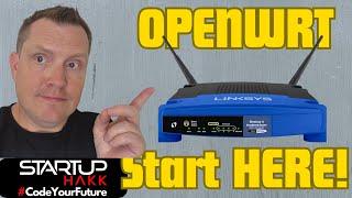 OpenWRT How To - Introduction to OpenWRT. Beginners guide to OpenWRT - Start Here