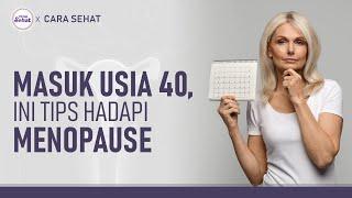 Gejalanya Bisa Mengganggu, Ini Tips Hadapi Menopause di Usia 40an | Hidup Sehat tvOne