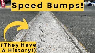 History of the Speed Bump (and other fascinating traffic control devices!)