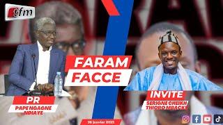 TFM LIVE : Faram Facce - Pr : Pape Ngagne NDIAYE - invite : Cheikh Thioro MBACKE - 08 Janvier 2025