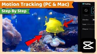 Motion Tracking | CapCut PC Tutorial