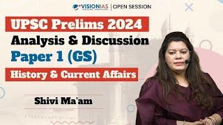 UPSC Prelims 2024 | Analysis & Discussion | History & Current Affairs