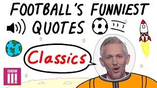 Classic Moments Reimagined | Football's Funniest Quotes