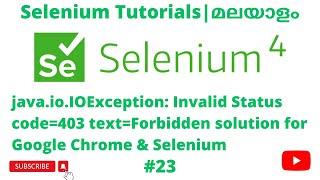 Java IO Exception solution Chrome| Selenium 4 Tutorials | Selenium Java Automation | Malayalam | #23