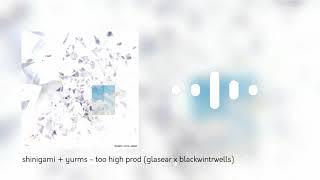 shinigami + yurms - too high prod (glasear x blackwintrwells)