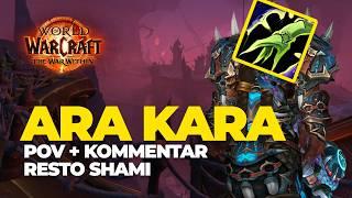 Ara Kara GUIDE | Resto Shaman POV + Kommentar | WoW TWW Mythic+ | City of Echoes