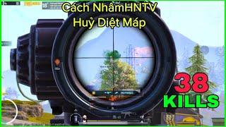 PUBG Mobile | Gánh Team Cực Mạnh NhâmHNTV Huỷ Diệt Bản Đồ 38 KILLS