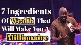 7 Ingredients Of  WEALTH CREATION That Can Make ANYONE A Millionaire | Dr Olumide Emmanuel