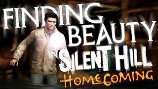 Finding Beauty In Silent Hill: Homecoming