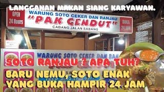 Sengaja Datang Pagi biar kebagian tempat di Soto Ceker dan Ranjau Pak Gendut Sabang#sotoenak